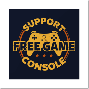 Funny Gamer Console Protest Gaming Slogan Gift For Gamers Posters and Art